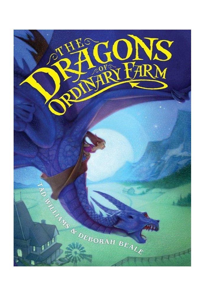 The Dragons of Ordinary Farm