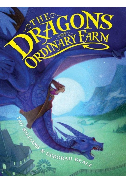 The Dragons of Ordinary Farm