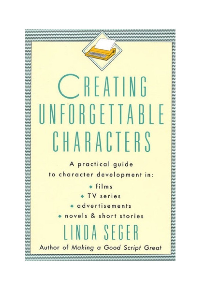 Creating unforgettable characters