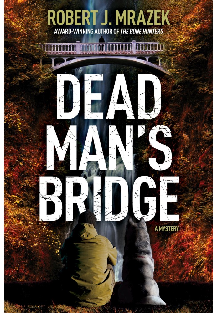 Dead Man's Bridge