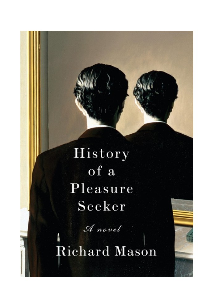 History of a Pleasure Seeker