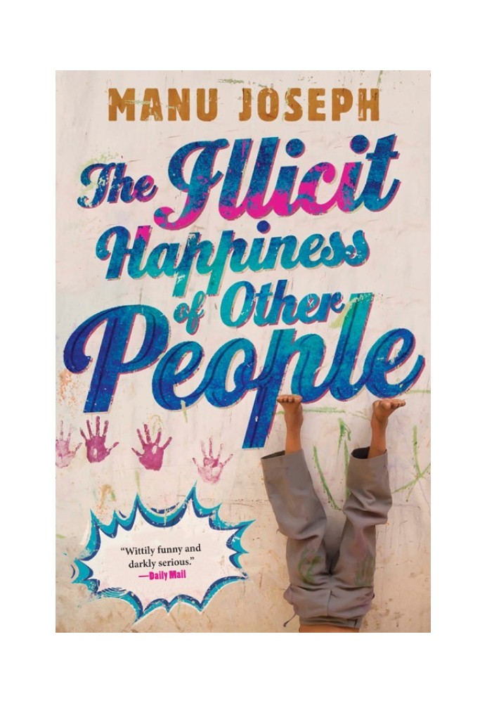 The Illicit Happiness of Other People