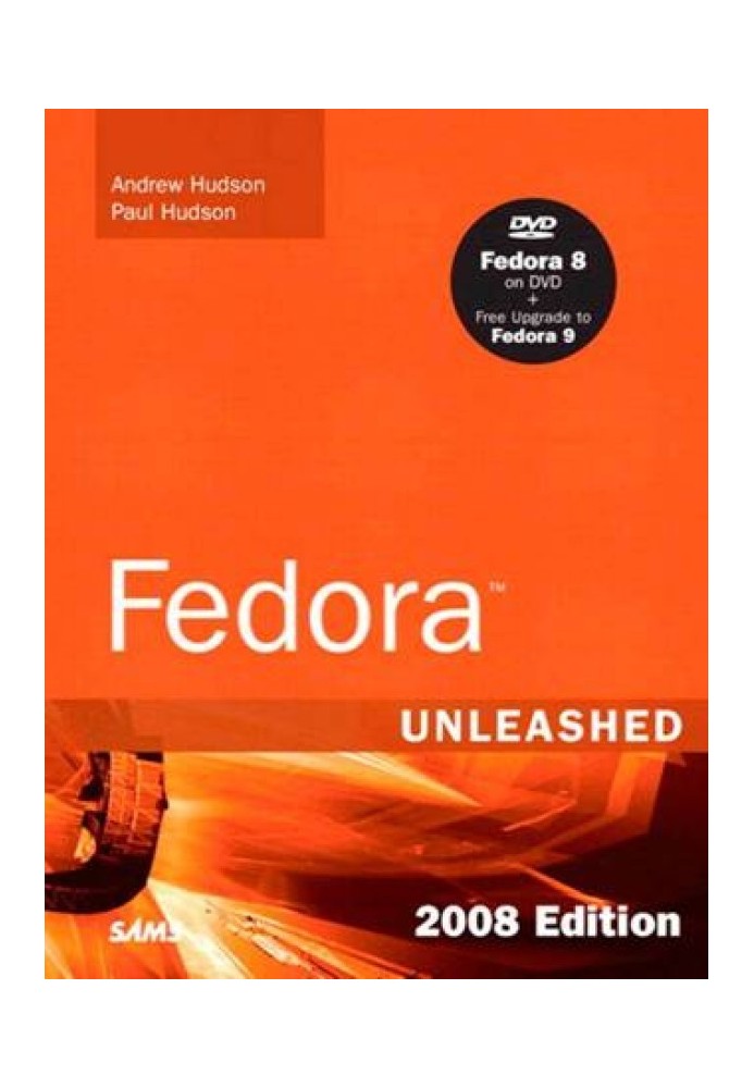 Fedora™ Unleashed, випуск 2008 року