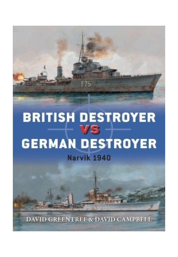 British Destroyer vs German Destroyer: Narvik 1940