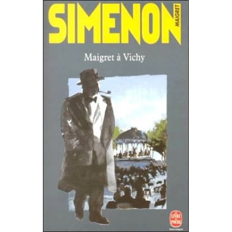 Maigret in Vichy
