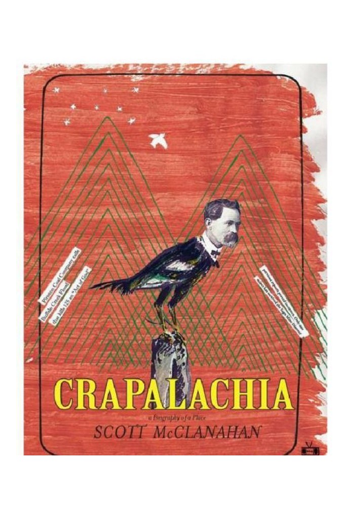 Crapalachia: A Biography of Place