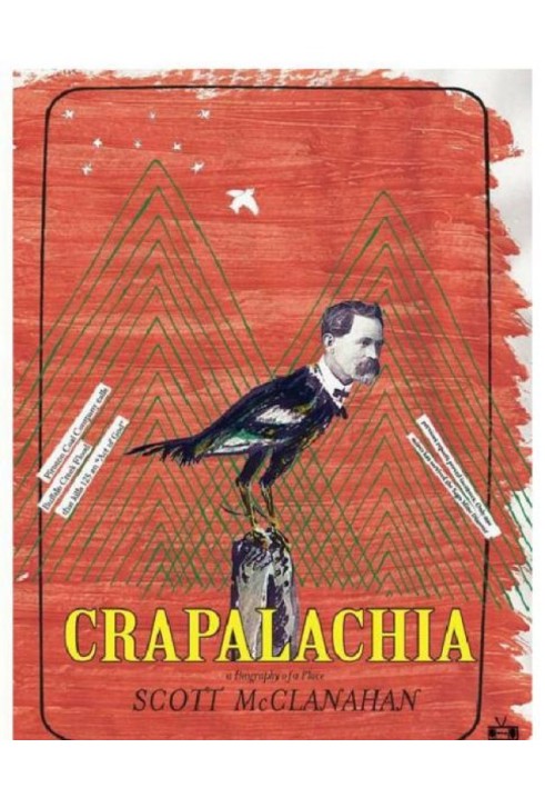 Crapalachia: A Biography of Place