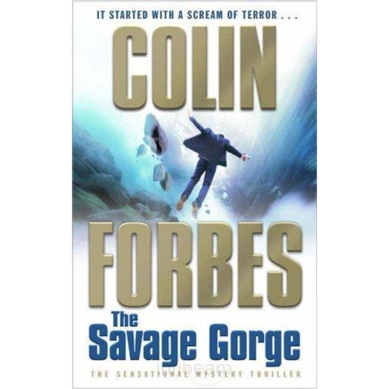 The Savage Gorge