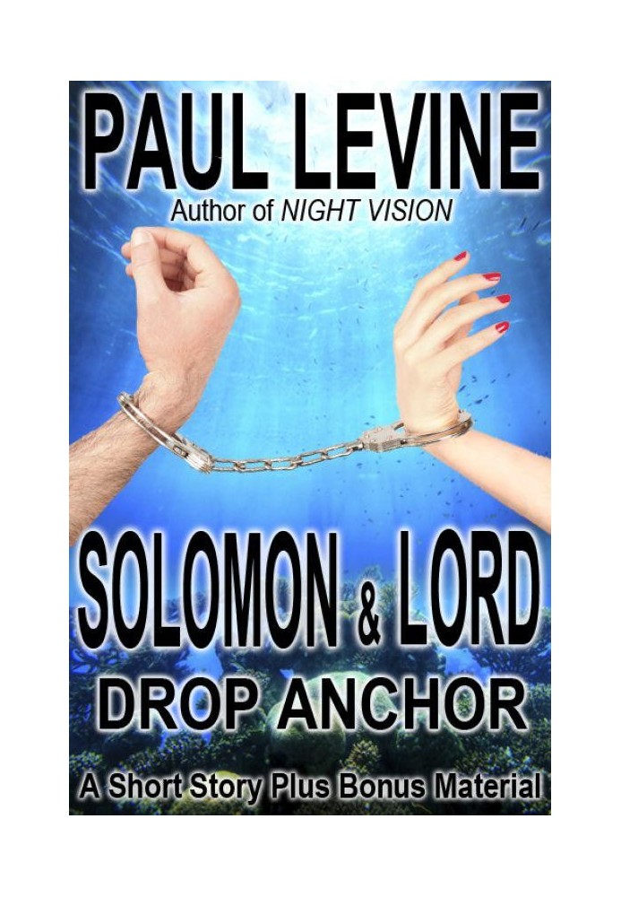 Solomon and Lord Drop Anchor