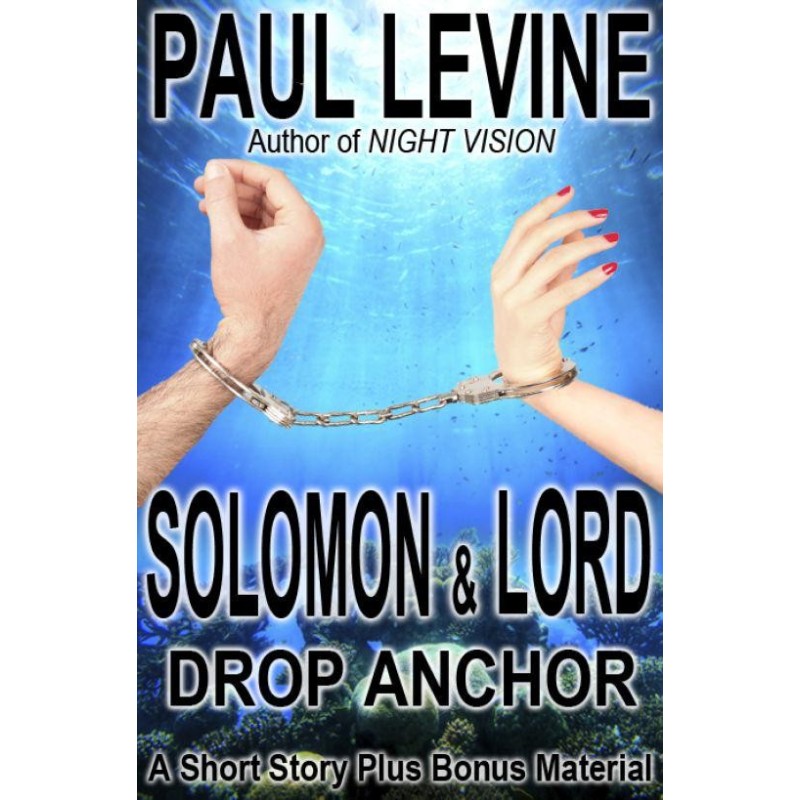 Solomon and Lord Drop Anchor
