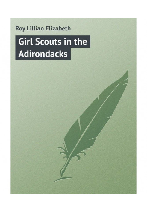 Girl Scouts in the Adirondacks