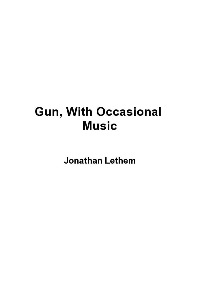 Gun, With Occasional Music