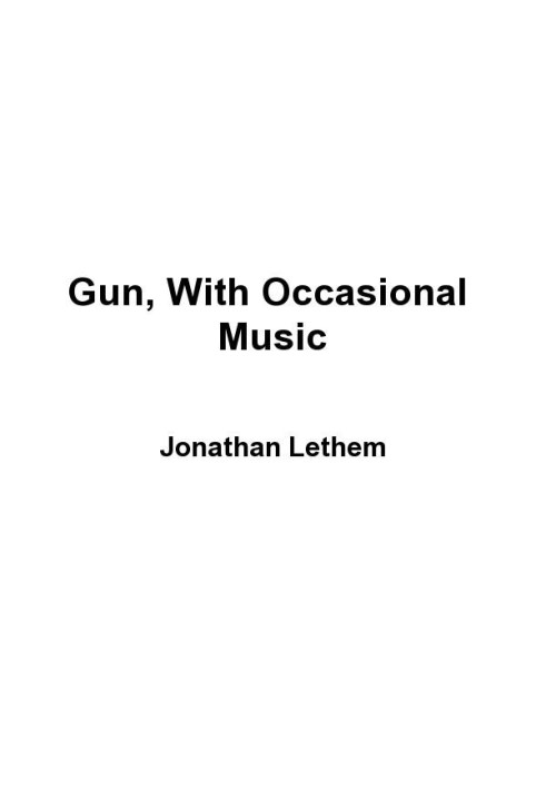 Gun, With Occasional Music