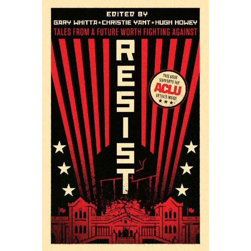 Resist: Tales from a Future...