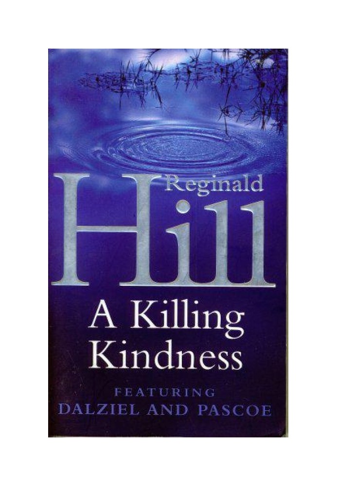 A Killing kindness