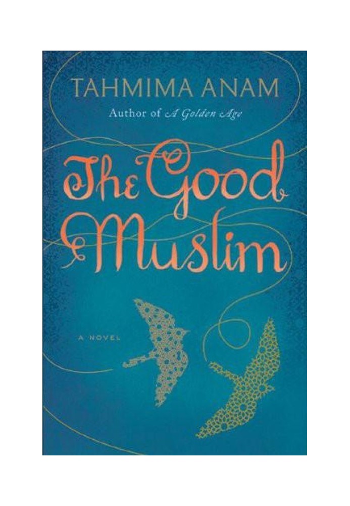 The Good Muslim