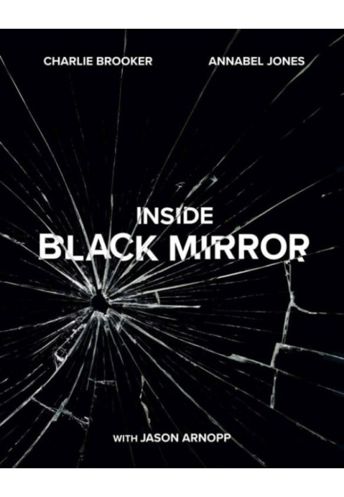 Inside Black Mirror: The Illustrated Oral History