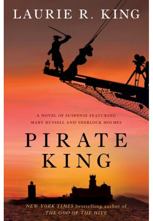 Pirate King: A novel of suspense featuring Mary Russell and Sherlock Holmes