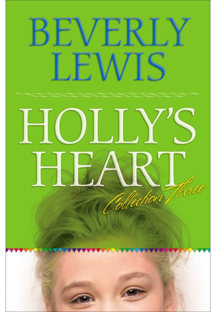 Holly's Heart Collection Three