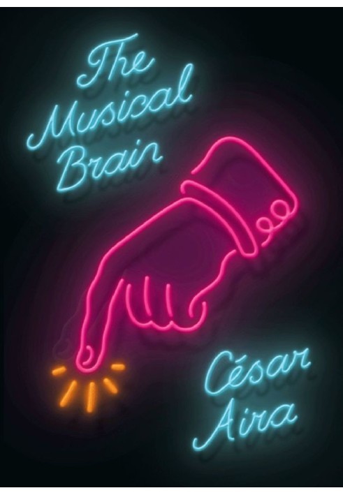 The Musical Brain: And Other Stories