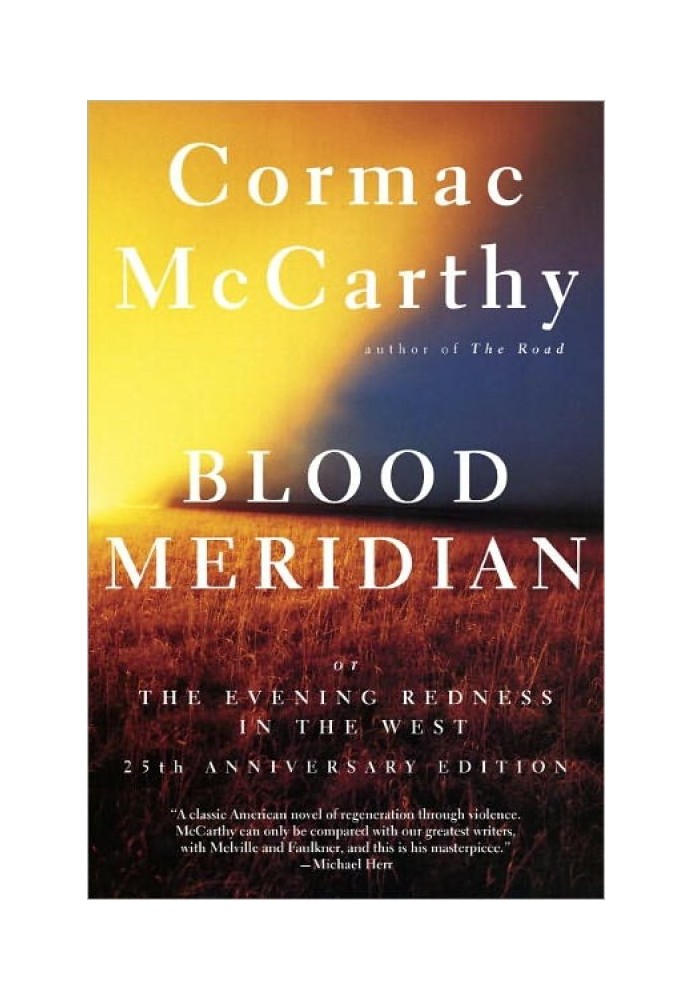 Blood Meridian or the Evening Redness in the West