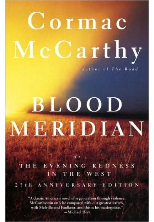 Blood Meridian or the Evening Redness in the West