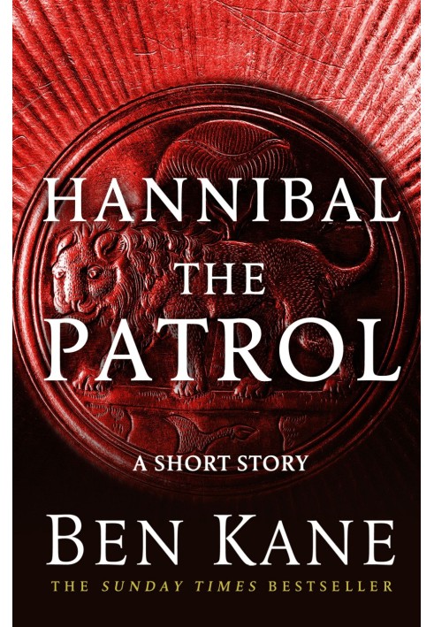 Hannibal: The Patrol