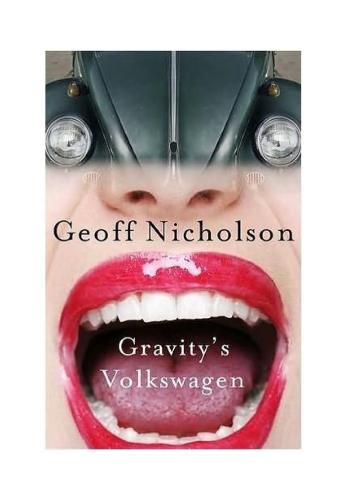 Gravity’s Volkswagen