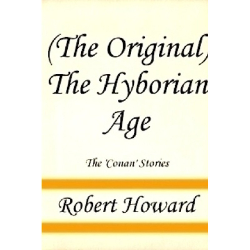 The Hyborian Age