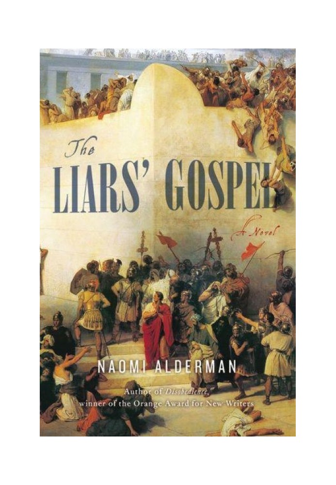 The Liars' Gospel