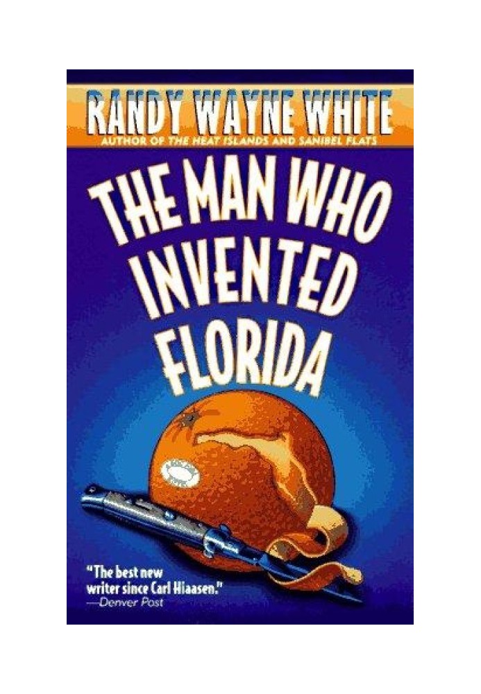 The Man Who Ivented Florida