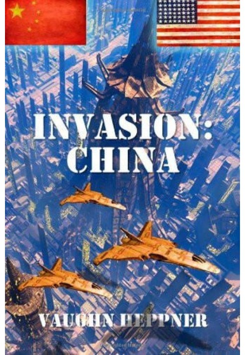 Invasion: China