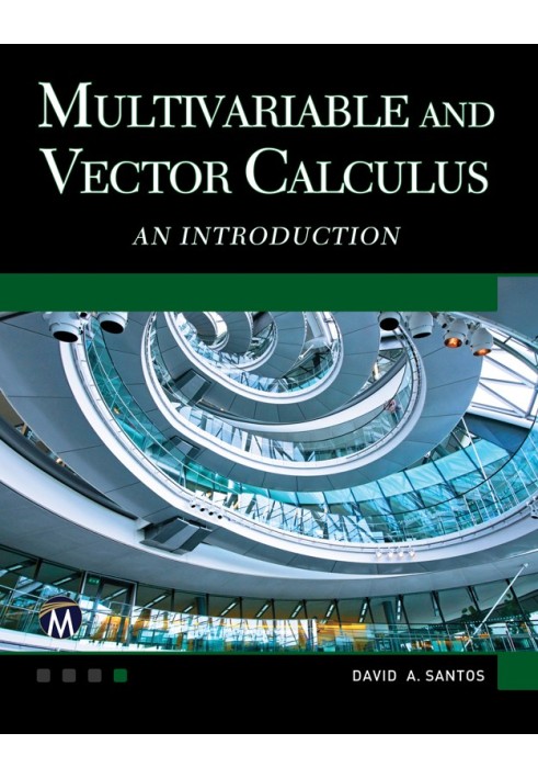 Multivariable and Vector Calculus