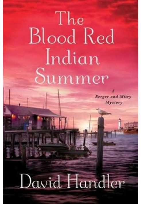 The Blood Red Indian Summer