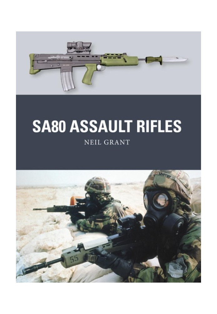 SA80 Assault Rifles