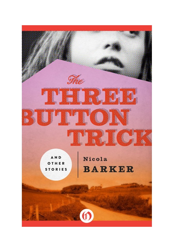 Three Button Trick and Other Stories