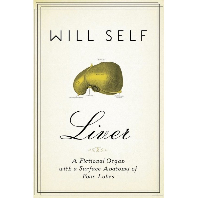 Liver: A Fictional Organ...