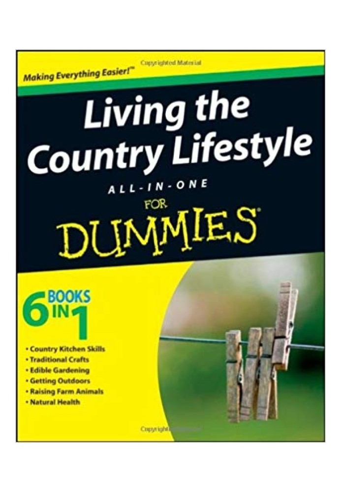 Living the Country Lifestyle All-in-One For Dummies®