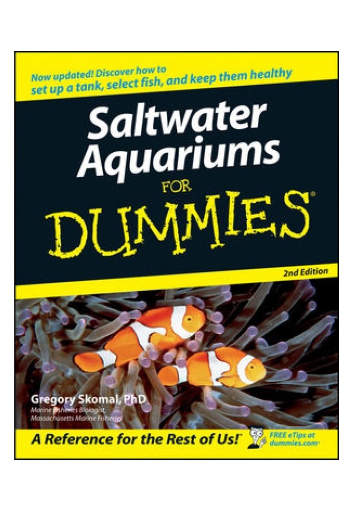 Saltwater Aquariums For Dummies®