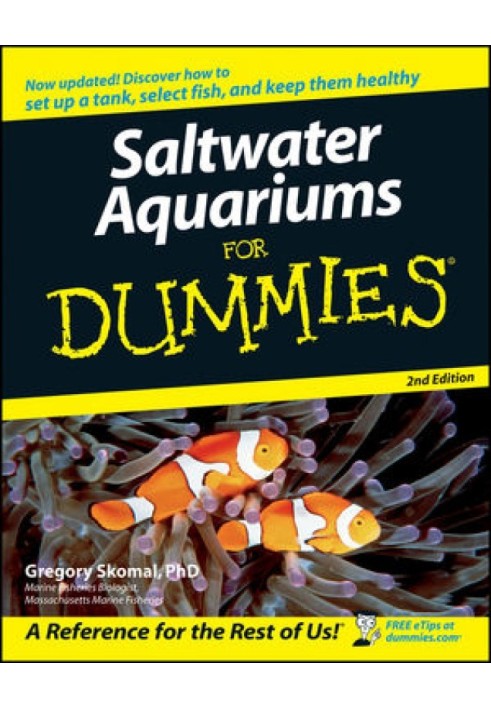 Saltwater Aquariums For Dummies®