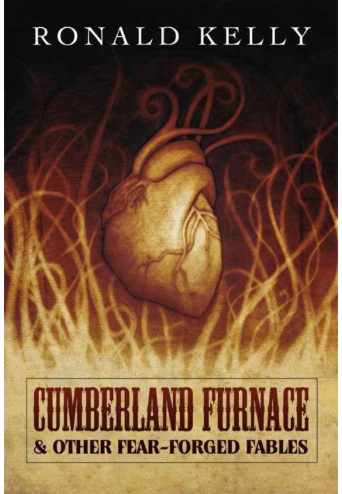 Cumberland Furnace & Other Fear Forged Fables