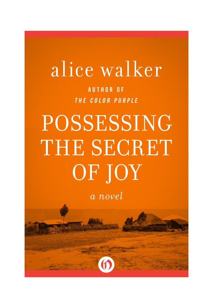 Possessing the Secret of Joy