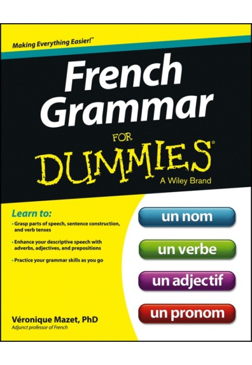 French Grammar For Dummies®