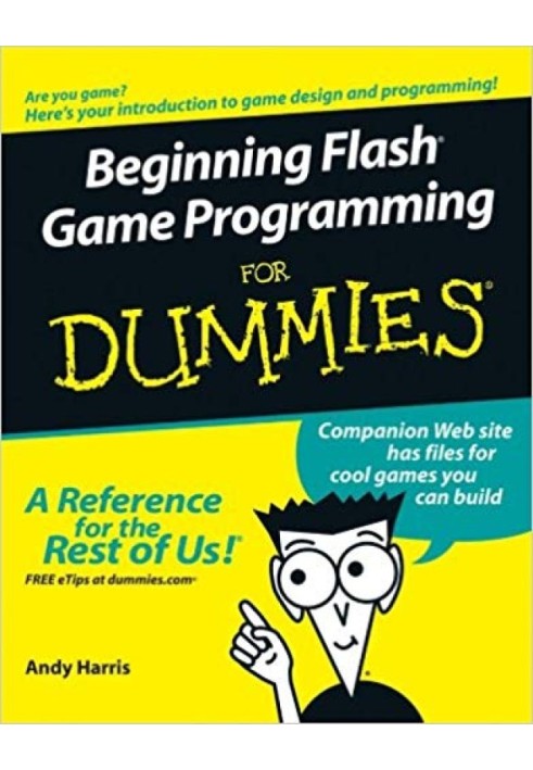 Початок програмування ігор Flash® For Dummies®