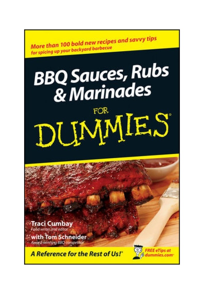 BBQ Sauces, Rubs & Marinades For Dummies®