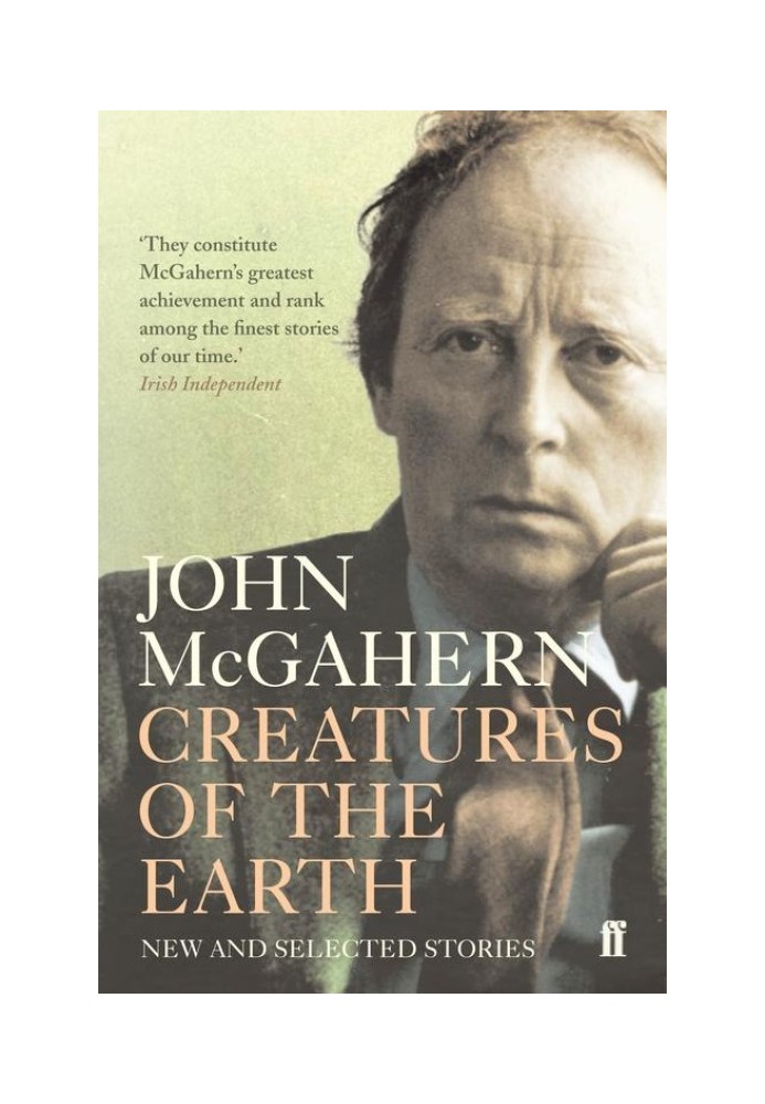 Creatures of the Earth: New and Selected Stories