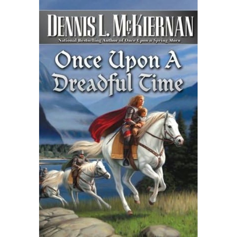 Once upon a dreadful time