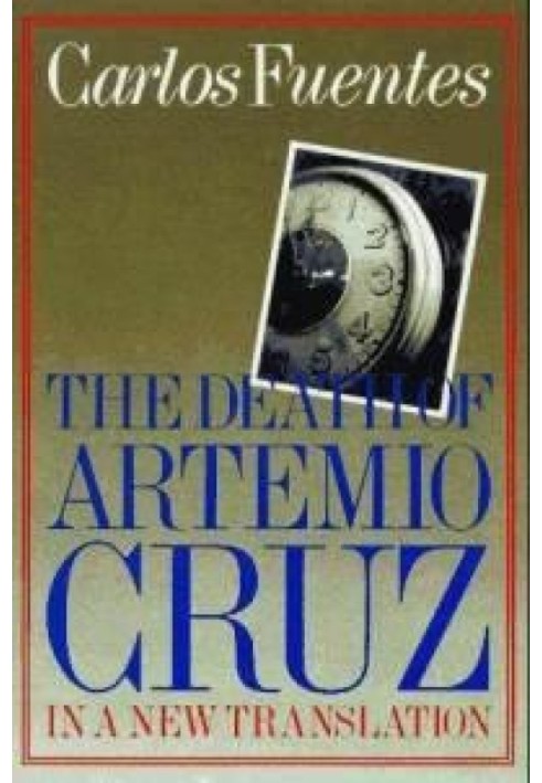 The Death of Artemio Cruz