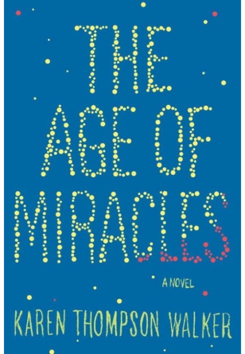 The Age of Miracles