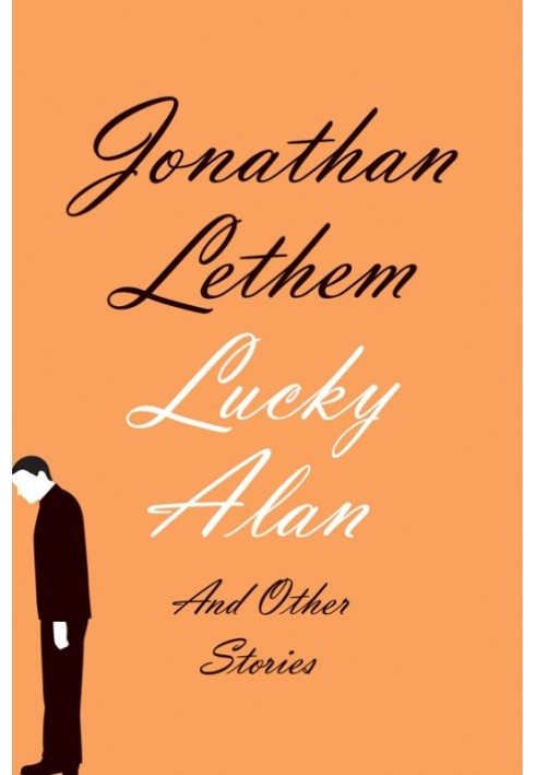 Lucky Alan: And Other Stories